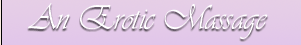 An Erotic Massage